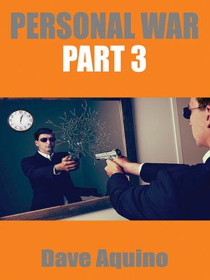 cover image of Personal War Part 3